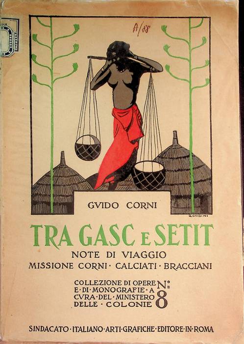 Tra Gasc e Setit: note di viaggio: missione Corni-Calciati-Bracciani.