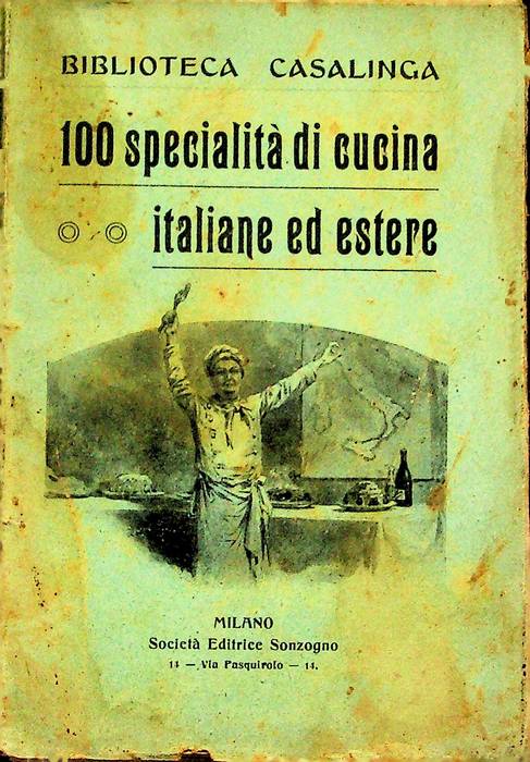 100 specialità di cucina italiane ed estere.