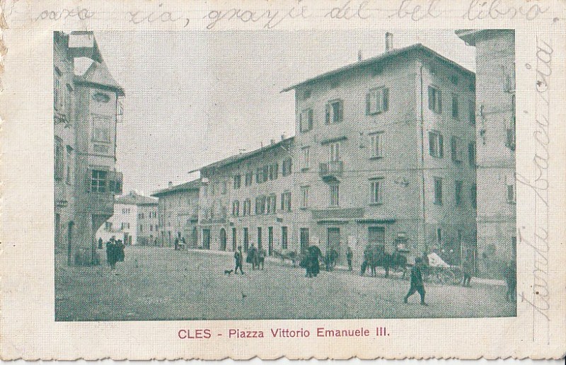 Cles, Piazza Vittorio Emanuele III.