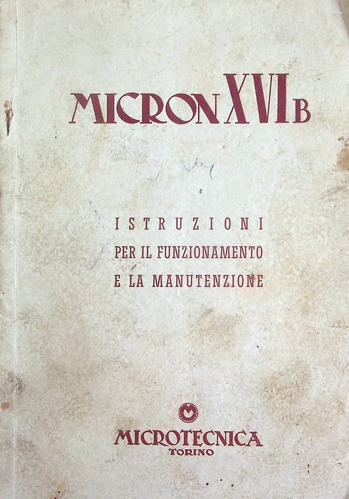 Micron XVI-B: istruzioni per il funzionamento e la manutenzione.