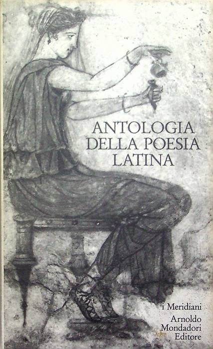 Antologia della poesia latina.