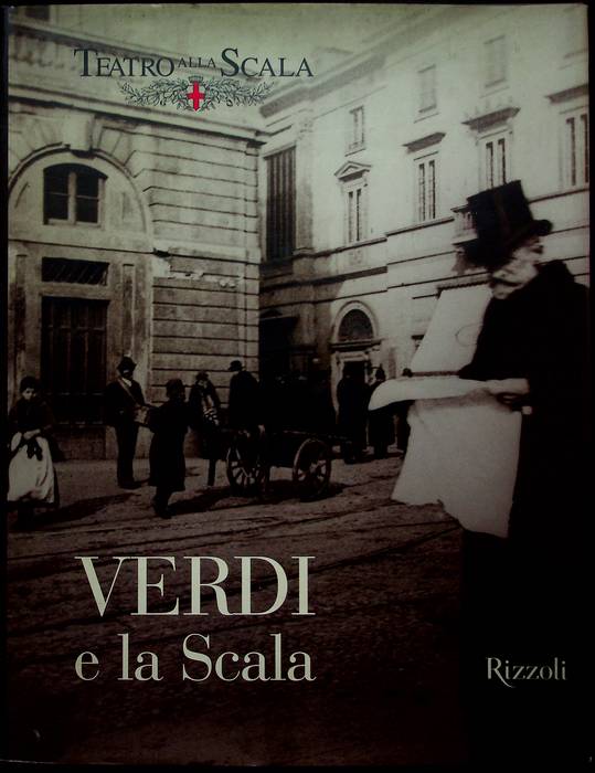 Verdi e la Scala.