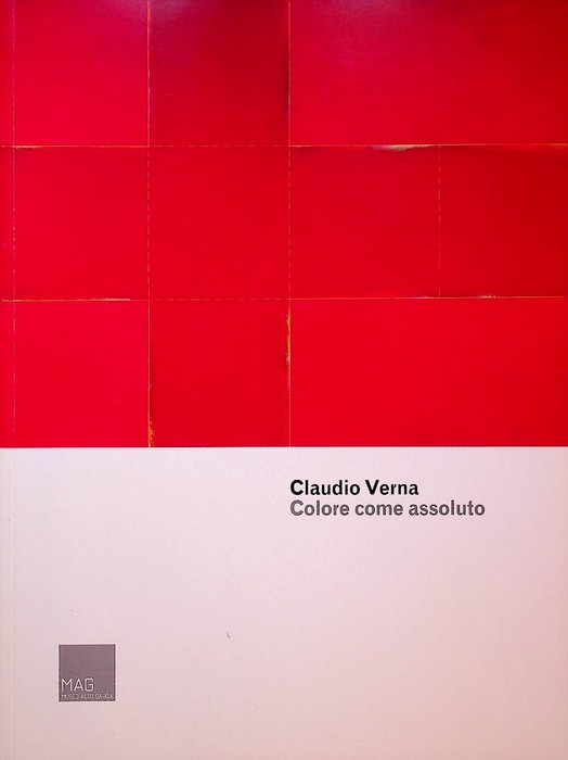 Claudio Verna: colore come assoluto.