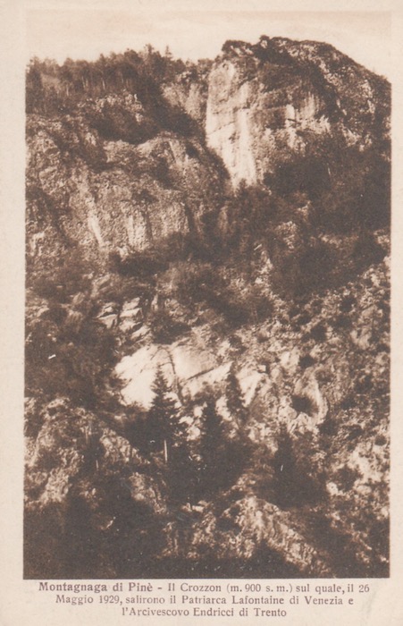 Montagnaga di Piné - Il Crozzon (900 m.s.) sul quale, il 26 Maggio 1929, salirono il Patriarca Lafontaine di Venezia e l'Arcivescovo Endricci di Trento.