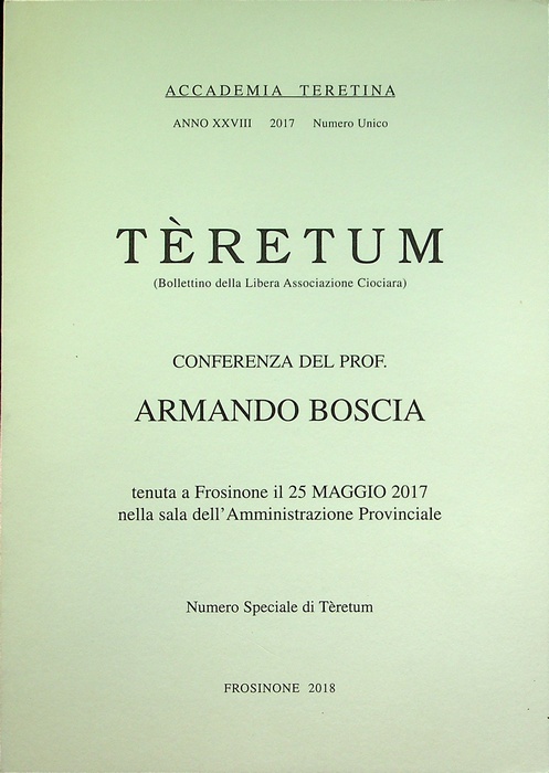 Teretum: Bollettino dell'Accadeima Teretina: A.XXVIII: Numero unico 2017.